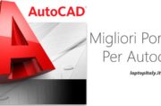 Migliori portatile AutoCAD 2024